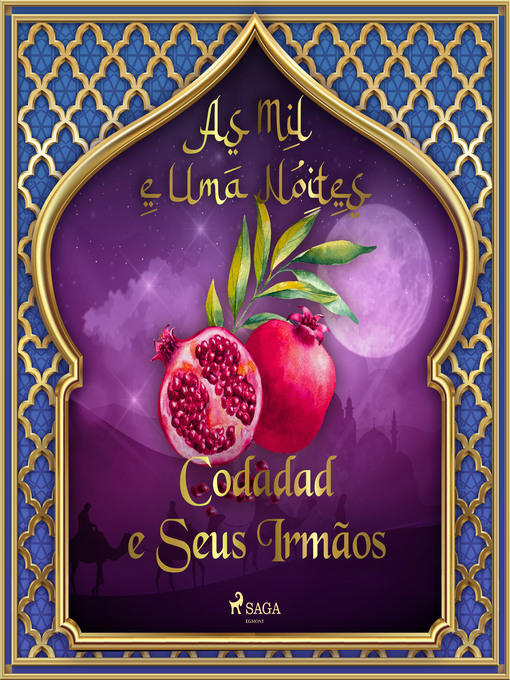 Title details for Codadad e Seus Irmãos (As Mil e Uma Noites 2) by One Thousand and One Nights - Available
